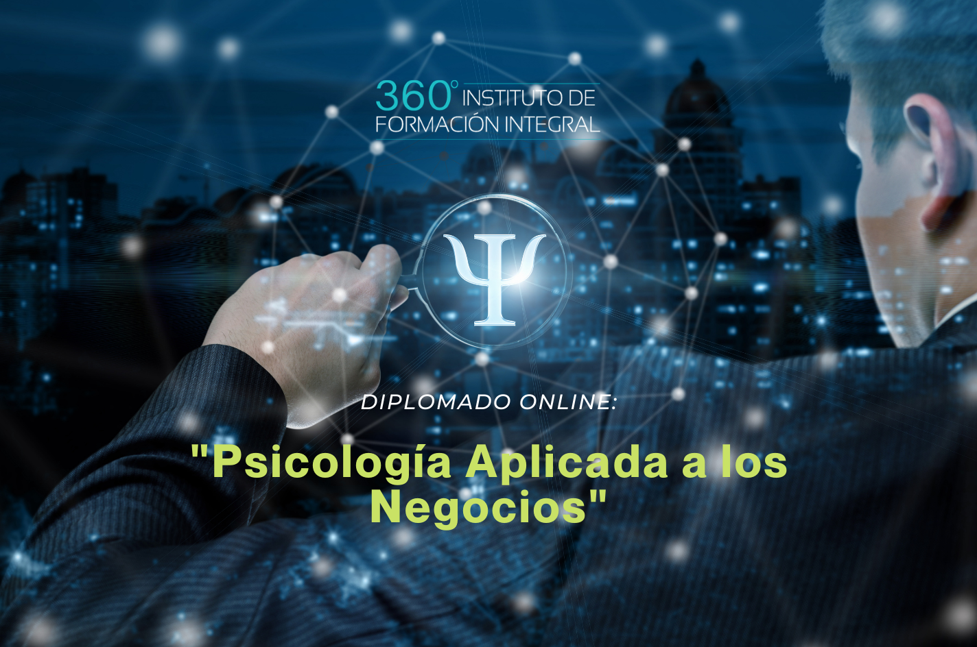 Psicología Aplicada a los Negocios